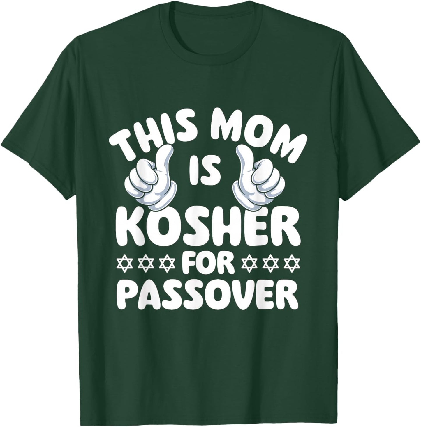 This Mom is Kosher for Passover - Pesach Jewish Holiday Jew T-Shirt - T-Shirt | Forest