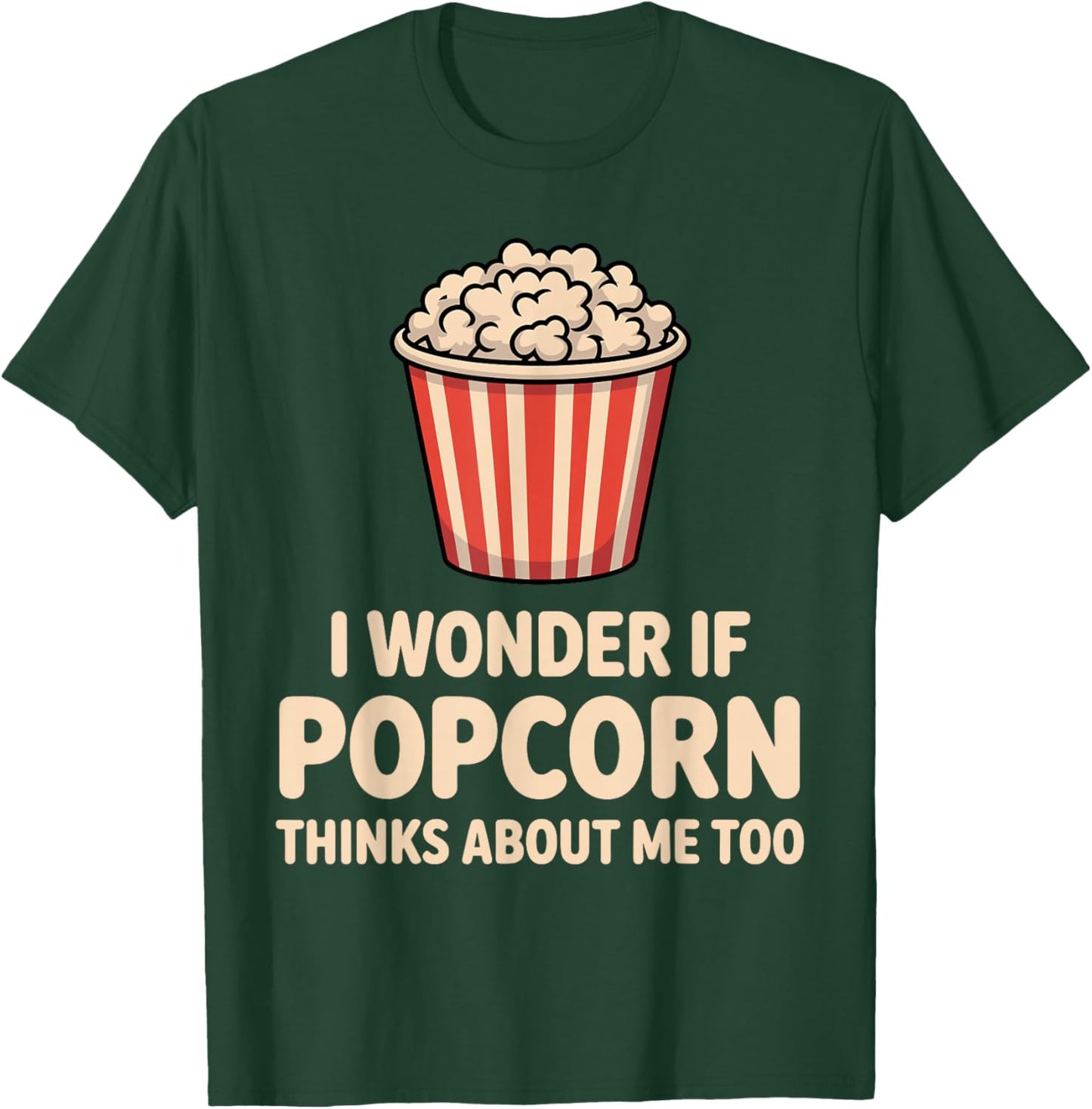 Funny Popcorn Themed Women Adults Kids Popcorn Lover T-Shirt - T-Shirt | Forest