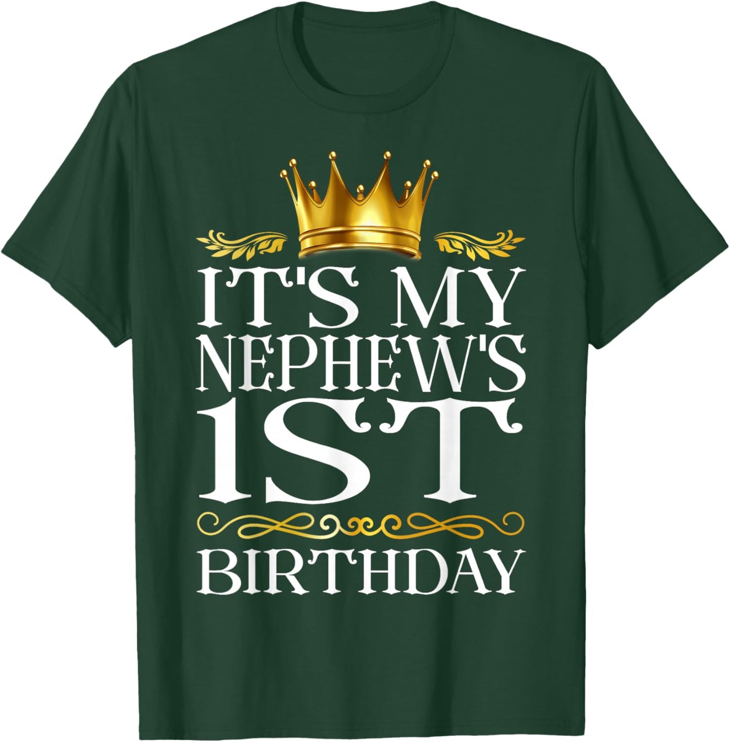 It's My Nephew's 1st Birthday Happy Birthday 1 Years Old T-Shirt - T-Shirt | Forest