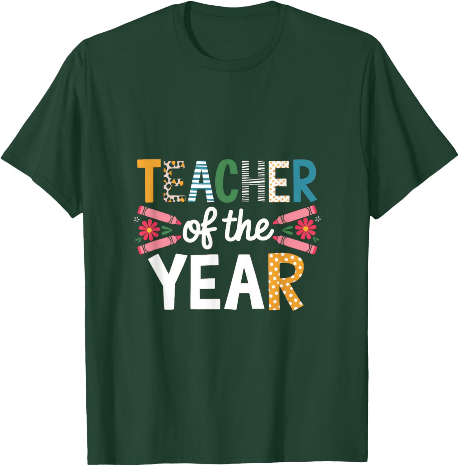 Teacher of The Year - Teacher Appreciation Teacher T-Shirt - T-Shirt | Forest