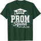 2026 Prom Squad Proud Big Sister Graduation Class of 2026 T-Shirt - T-Shirt | Forest