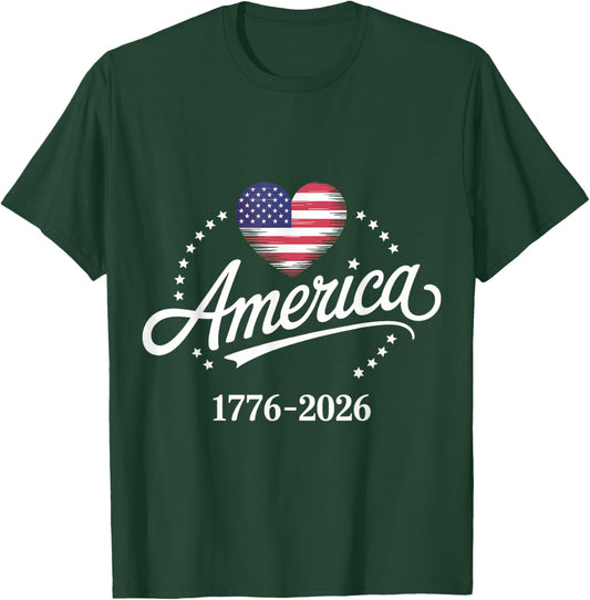 America 1776-2026 Heart Flag Stars Pride 250 Anniversary USA T-Shirt - T-Shirt | Forest