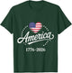 America 1776-2026 Heart Flag Stars Pride 250 Anniversary USA T-Shirt - T-Shirt | Forest
