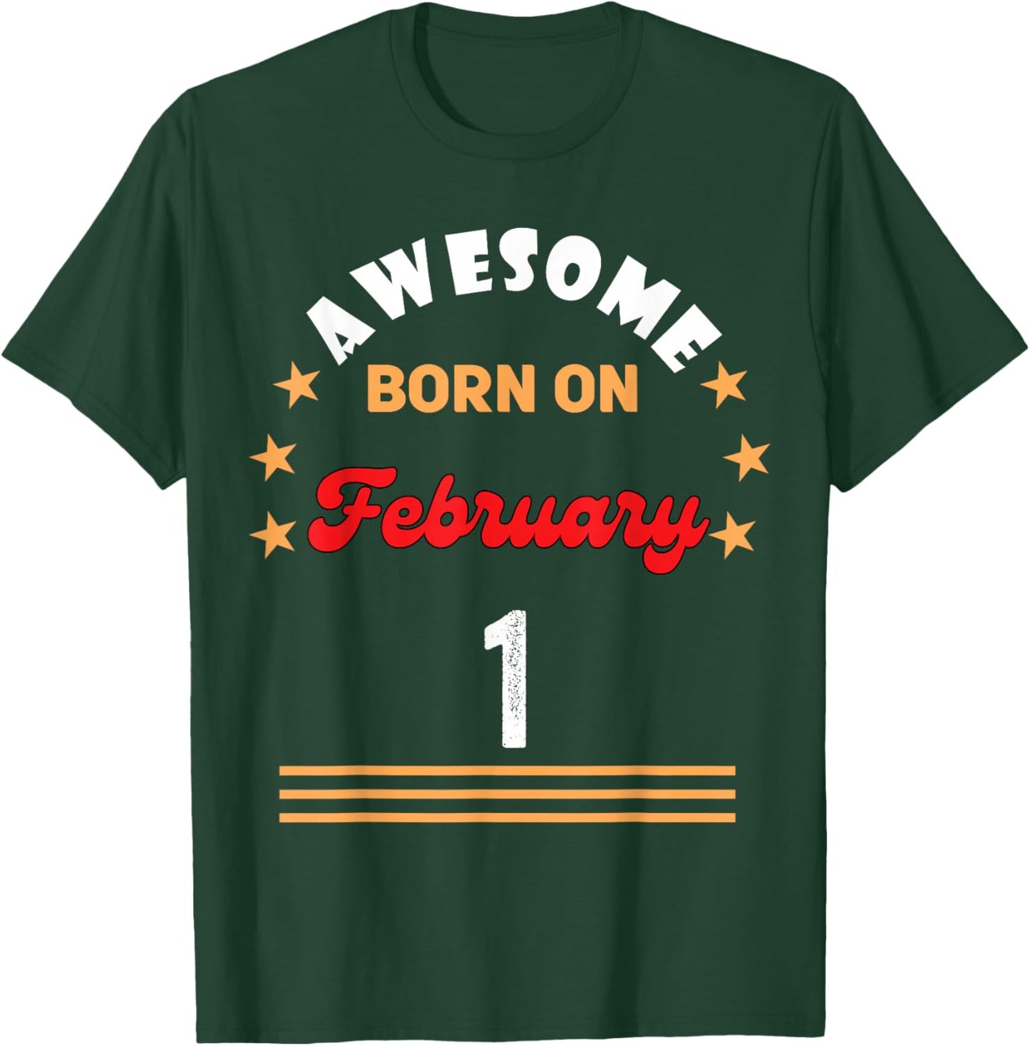 February 1 Birthday Awesome Born on 1st February Vintage T-Shirt - T-Shirt | Forest