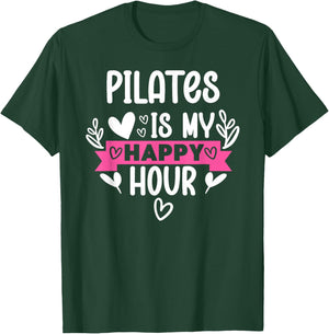 Pilates is My Happy Hour Hot Girls Do Pilates Instructor Era T-Shirt - T-Shirt | Forest
