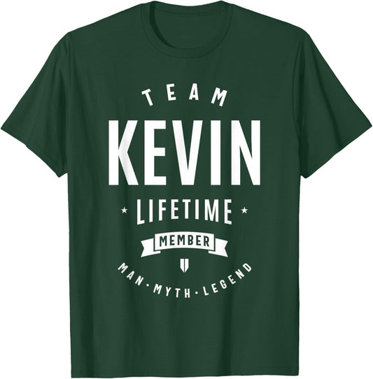 Team Kevin Lifetime Member Funny Name Kevin T-Shirt - T-Shirt | Forest