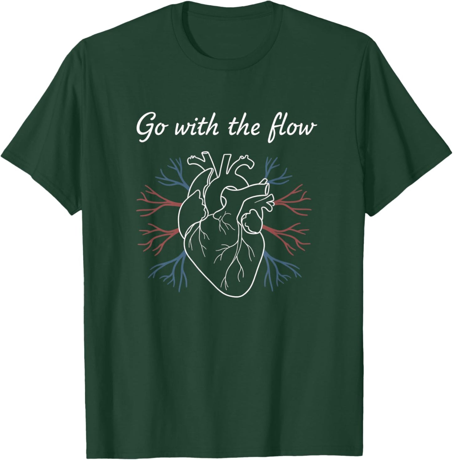 Nurse Cardiac Heart Anatomy - Go with The Flow T-Shirt - T-Shirt | Forest
