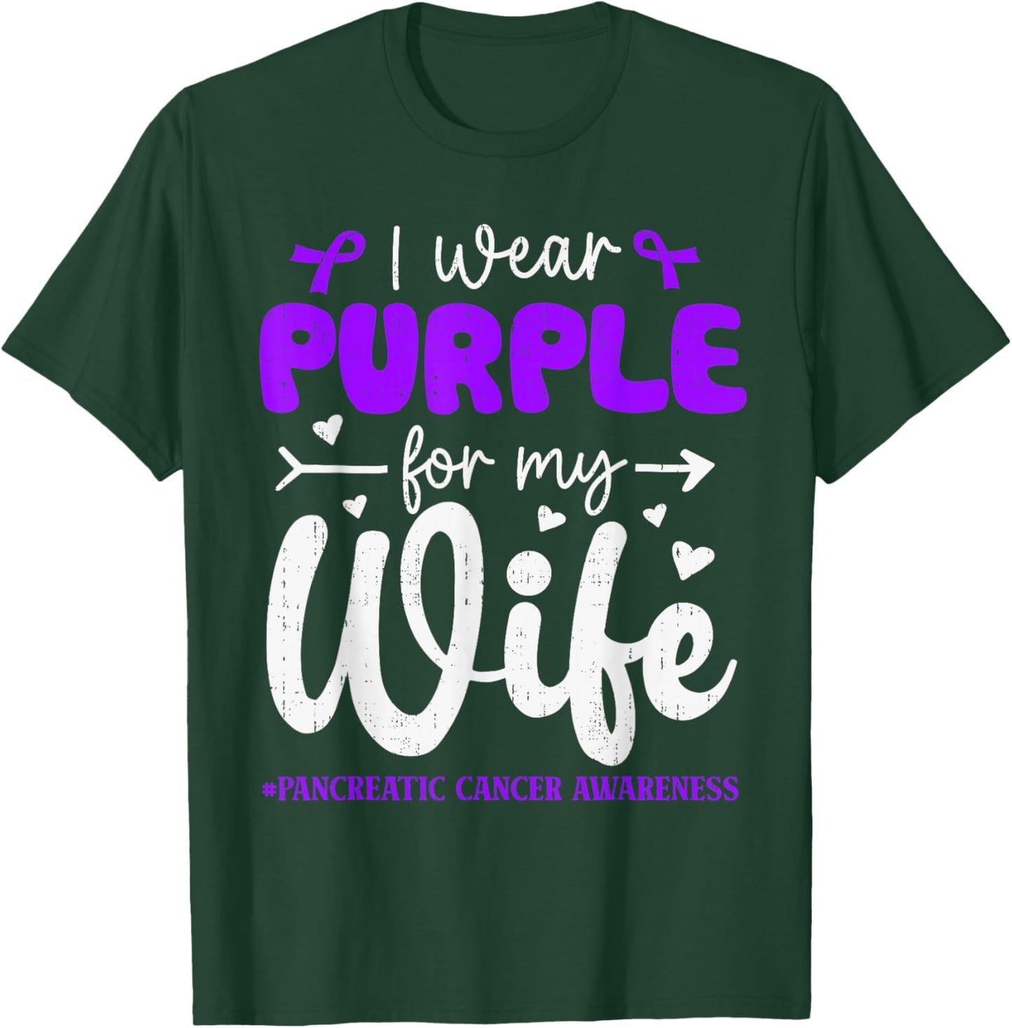 I Wear Purple for Wife Pancreatic Cancer Awareness Family T-Shirt - T-Shirt | Forest