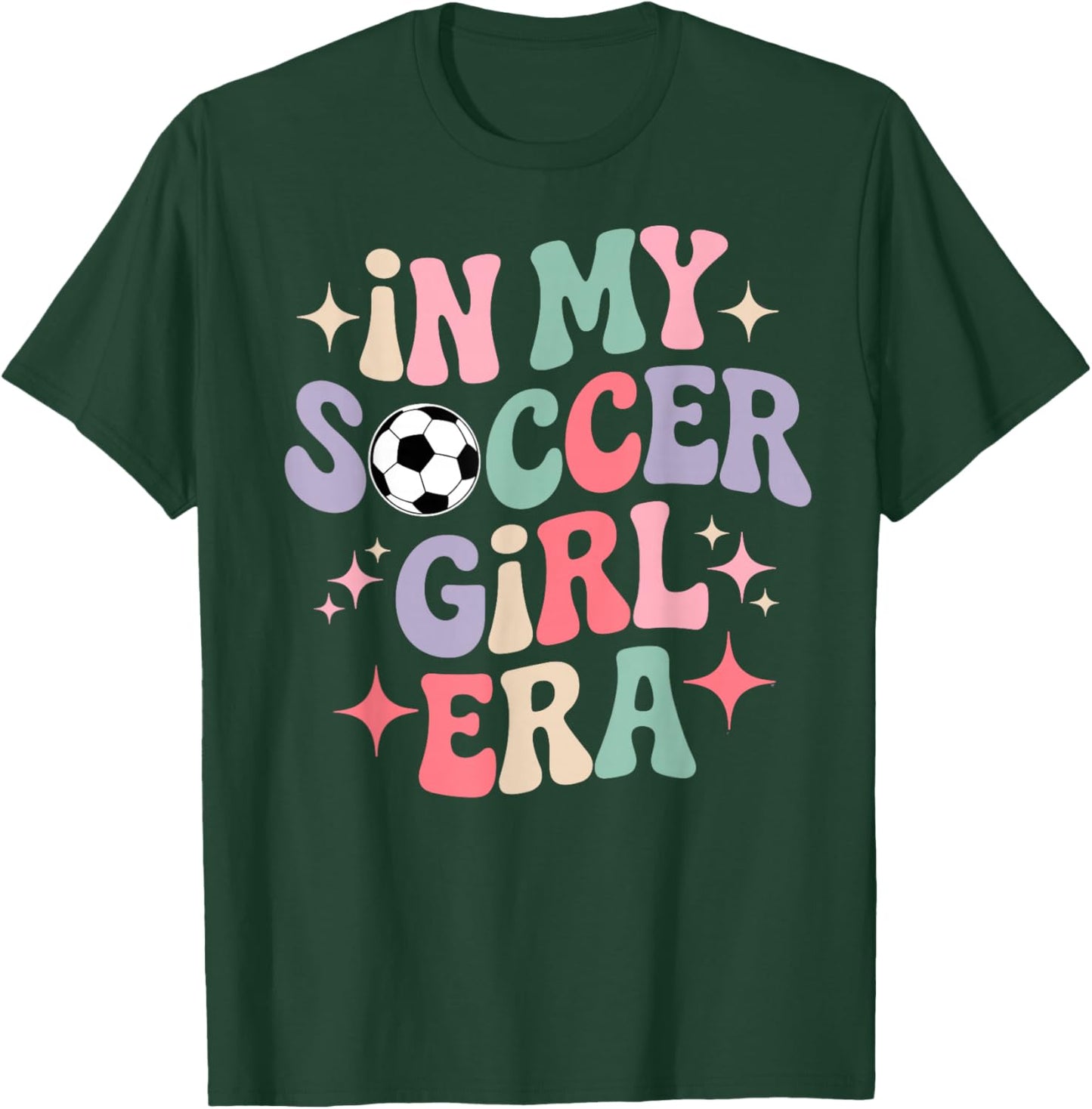 in My Soccer Girl Era Groovy Football Girls Player Fan T-Shirt - T-Shirt | Forest
