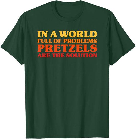Pretzels I Love Pretzels Funny Pretzels T-Shirt - T-Shirt | Forest