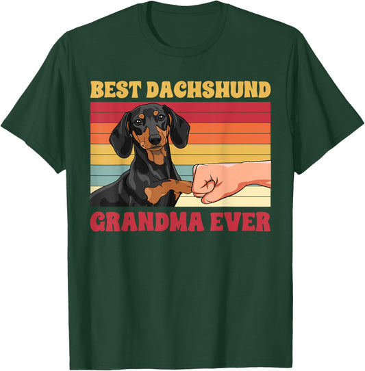 Best Dachshund Grandma Ever Dachshund Grandmother T-Shirt - T-Shirt | Forest