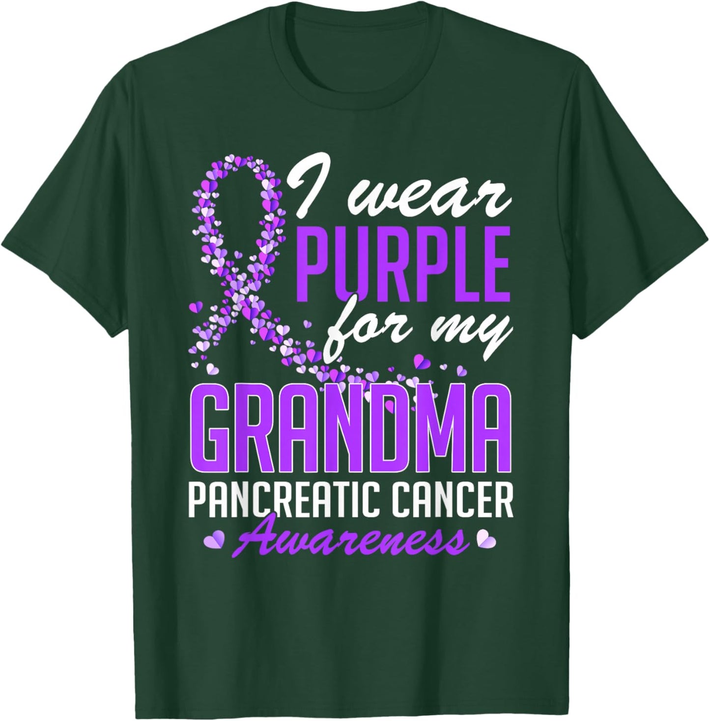I Wear Purple for My Grandma Pancreatic Cancer Awareness T-Shirt - T-Shirt | Forest
