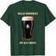 Hello Darkness My Old Friend Irish Beer St. Patrick's Day T-Shirt - T-Shirt | Forest