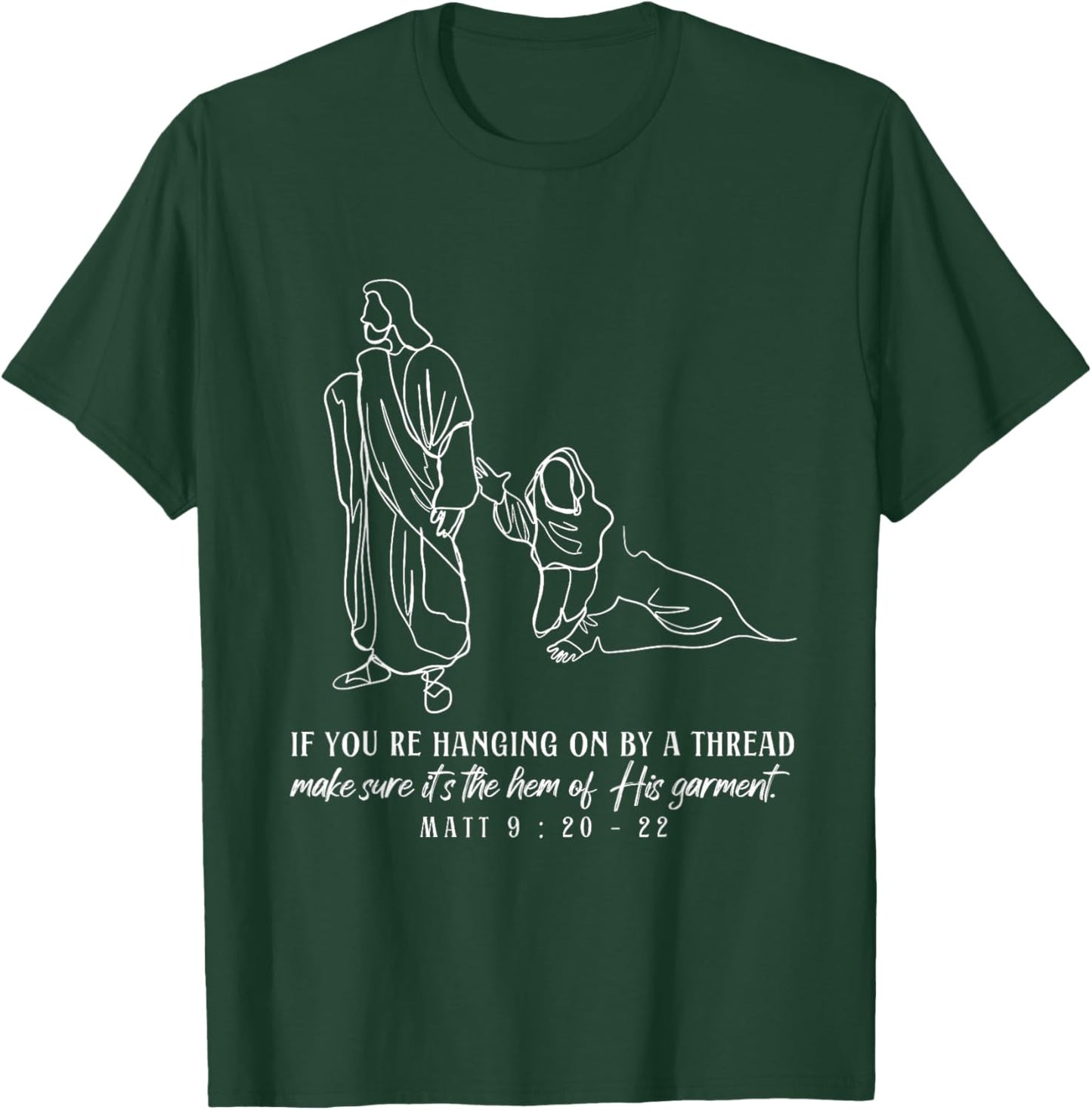 Hem of His Garment Women Touches Jesus Christian Scipture T-Shirt - T-Shirt | Forest