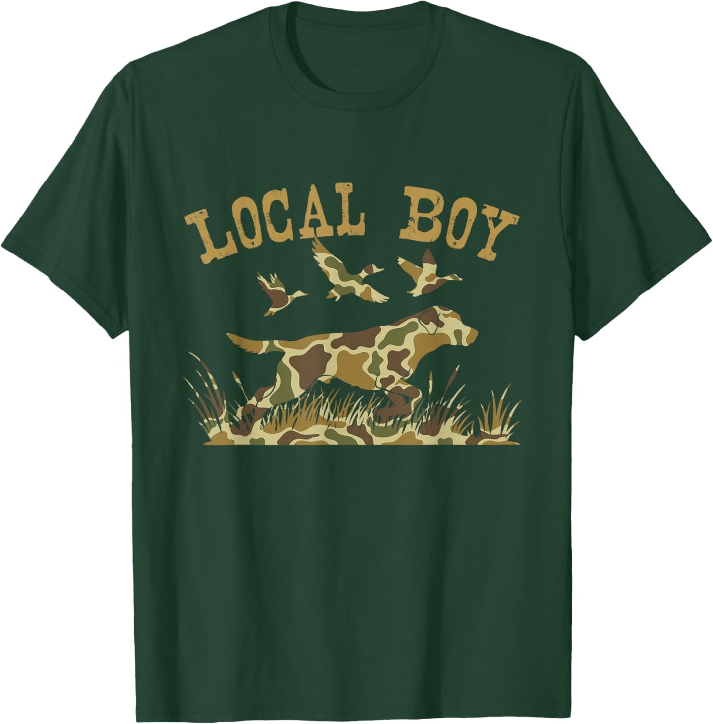 Local Boy - Lab Hunting Labrador Hunting Dog Hunter T-Shirt - T-Shirt | Forest