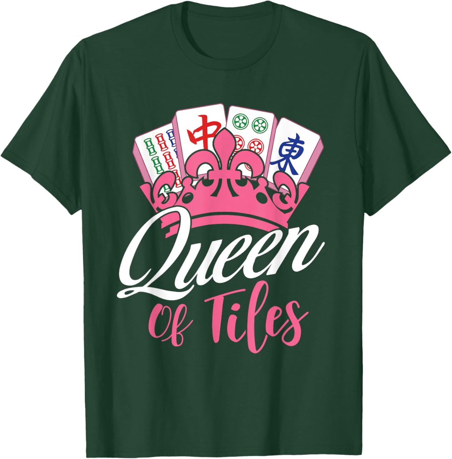 Queen of Tiles - Mahjong Lover Mah Jong Player T-Shirt - T-Shirt | Forest