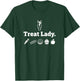 Treat Lady. Mom, Horse Mom Equestrian Mom Barn Mom T-Shirt - T-Shirt | Forest