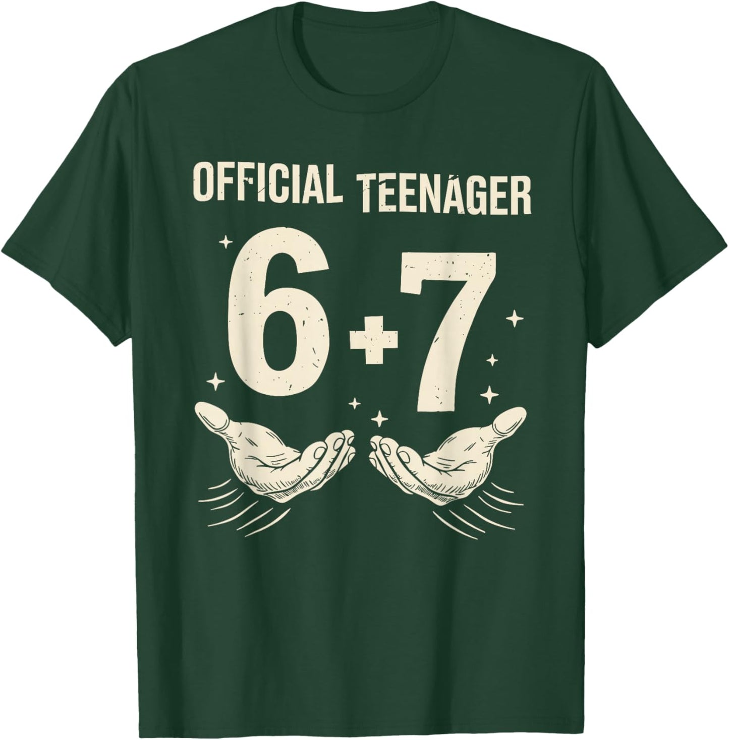 6+7 Year Old Boys Girls Teenager 13th Birthday Funny 67 T-Shirt - T-Shirt | Forest