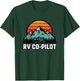 Rv Co Pilot Mountain Travel Sunset Camper Motorhome Roadtrip T-Shirt - T-Shirt | Forest