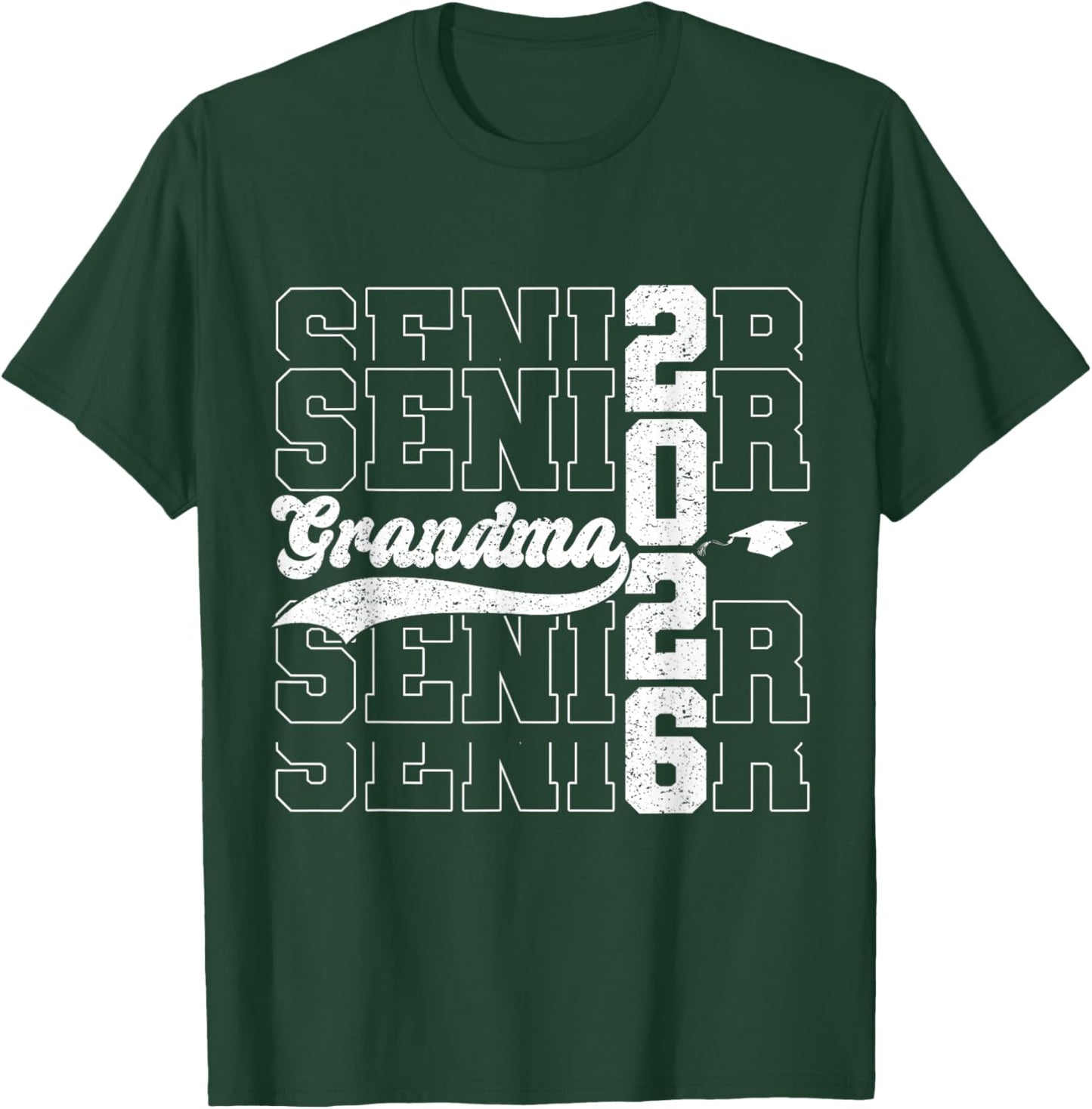 Proud Grandma of A Senior 2026 Class of 2026 Graduate Family T-Shirt - T-Shirt | Forest