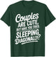 Funny Anti Valentine's Day Quote About Sleeping Alone T-Shirt - T-Shirt | Forest