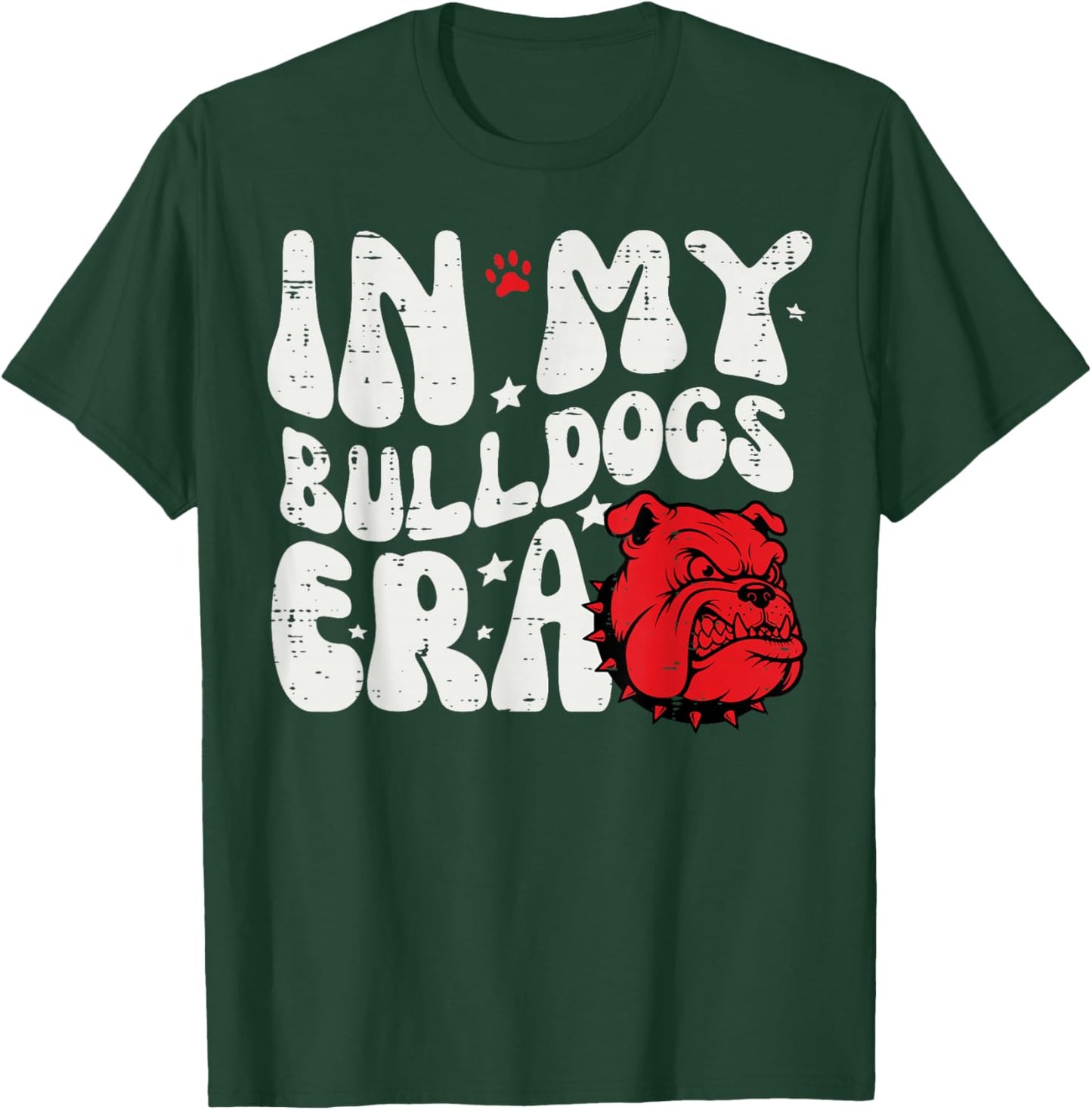 in My Bulldog Era Men Women Kids Boys Youth Teen Girls T-Shirt - T-Shirt | Forest