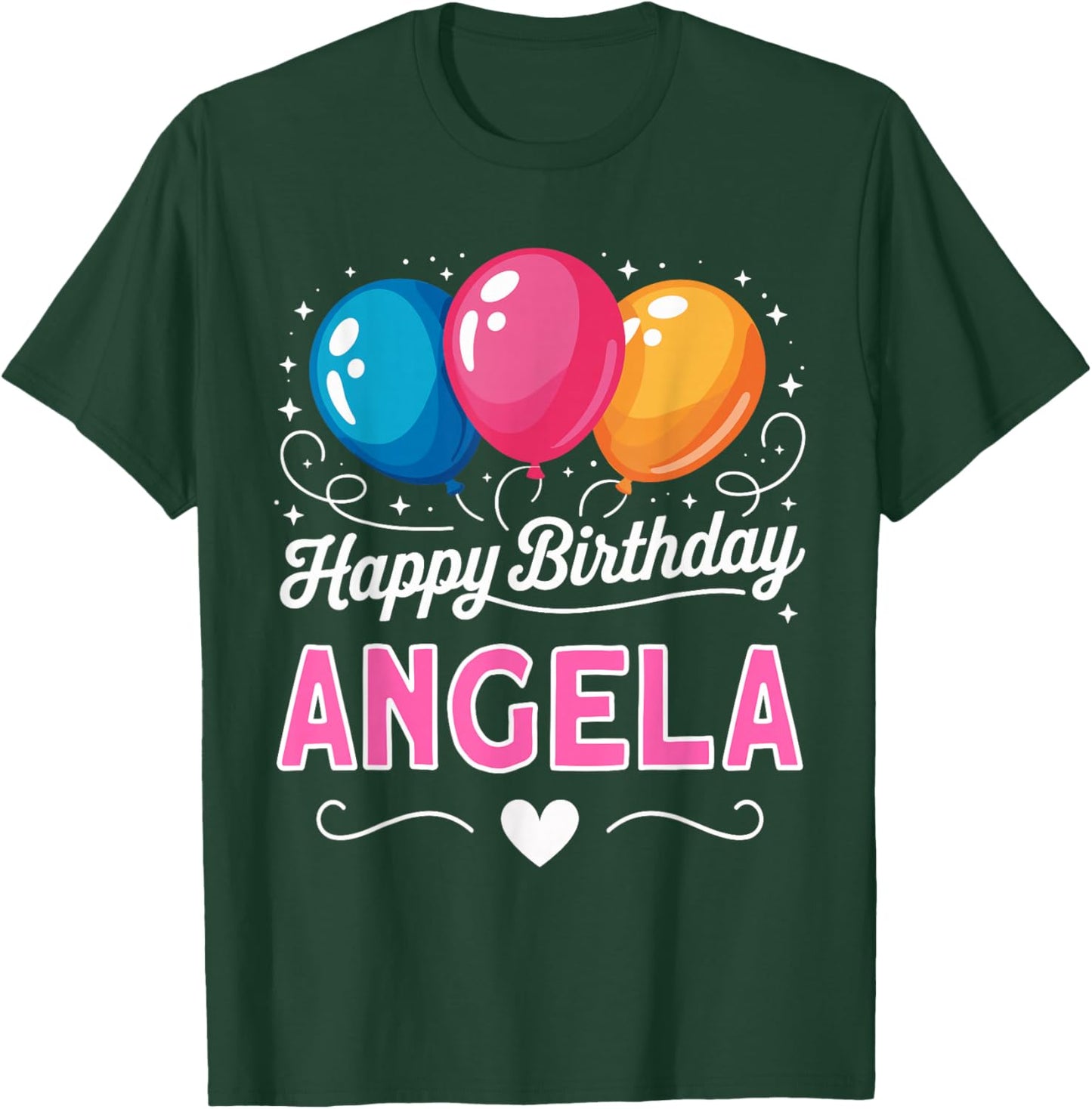 Happy Birthday Angela T-Shirt - T-Shirt | Forest