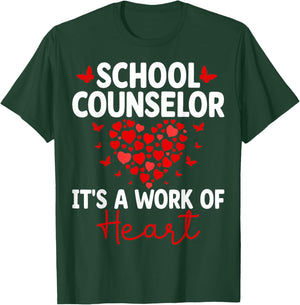 School Counselor It's a Work of Heart Valentine’s Day T-Shirt - T-Shirt | Forest