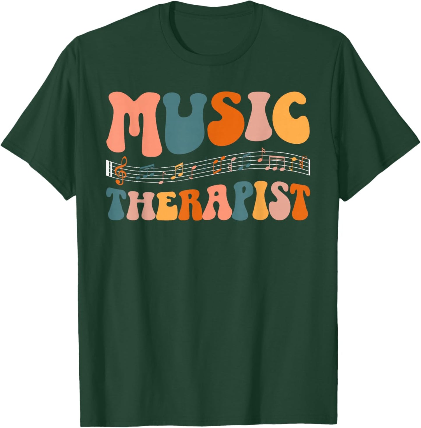 Music Therapist Music Therapy Groovy Music Therapist T-Shirt - T-Shirt | Forest