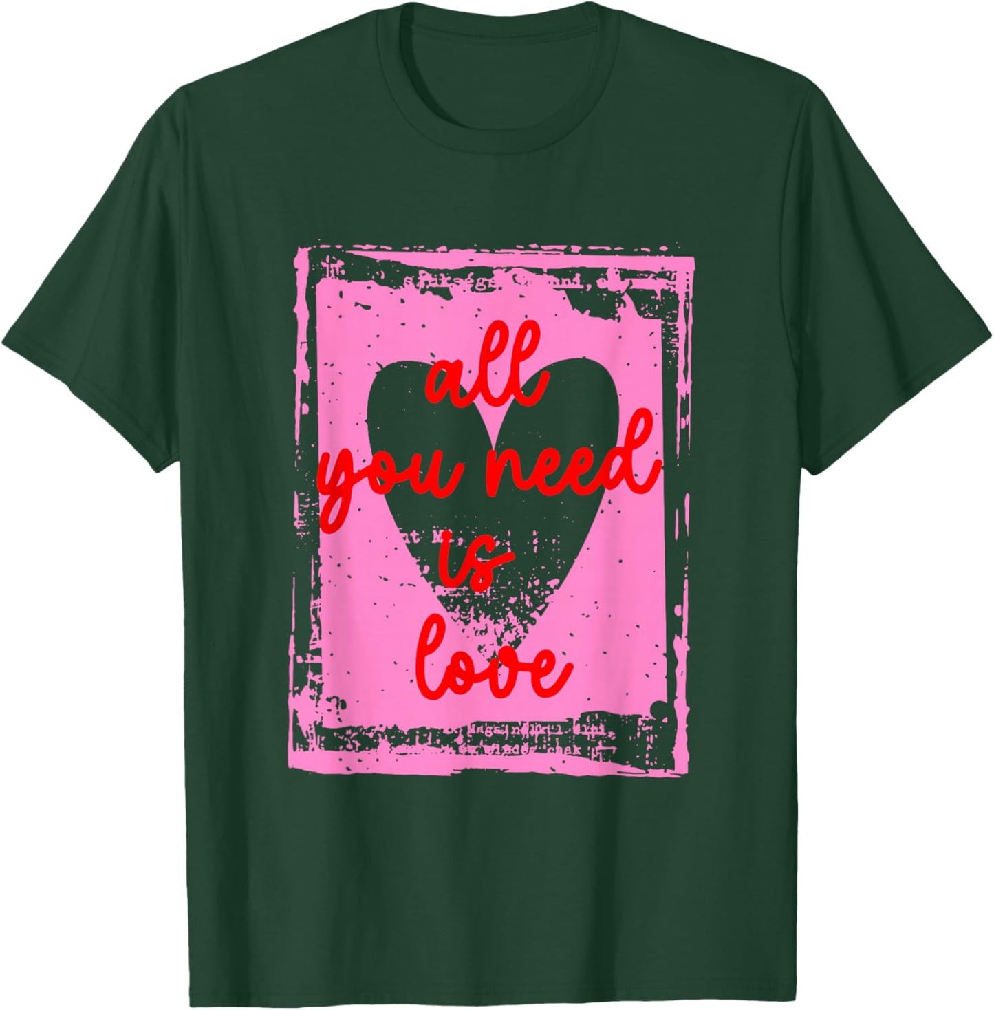 Retro All You Need is Love Funny Valentine Heart Cute Girly T-Shirt - T-Shirt | Forest