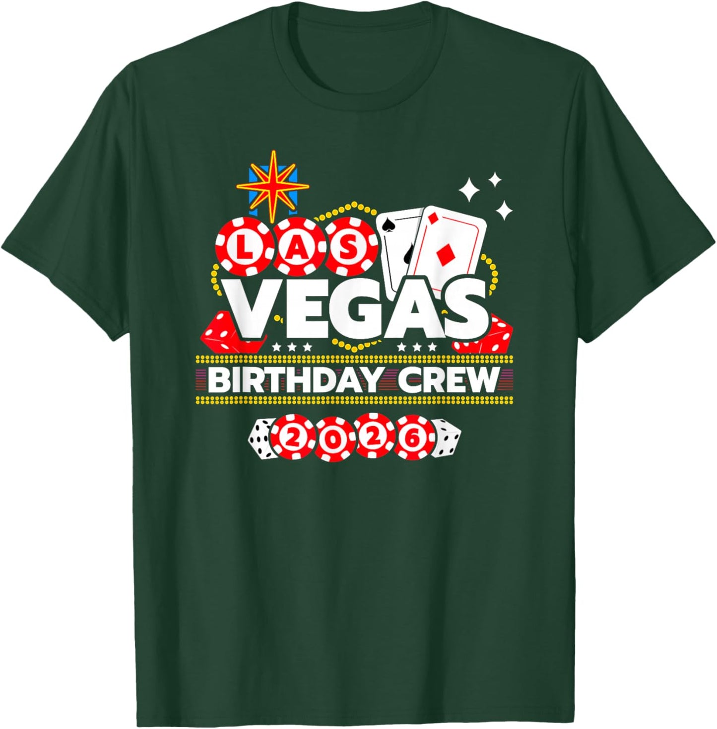Vegas Birthday Crew - Vegas Birthday Squad 2026 T-Shirt - T-Shirt | Forest