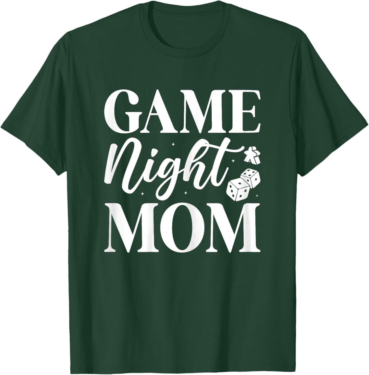 Game Night Mom - Mother’s Day Board Gamer Mom T-Shirt - T-Shirt | Forest