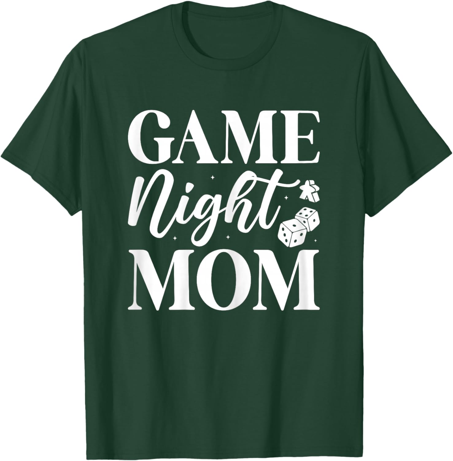 Game Night Mom - Mother’s Day Board Gamer Mom T-Shirt - T-Shirt | Forest