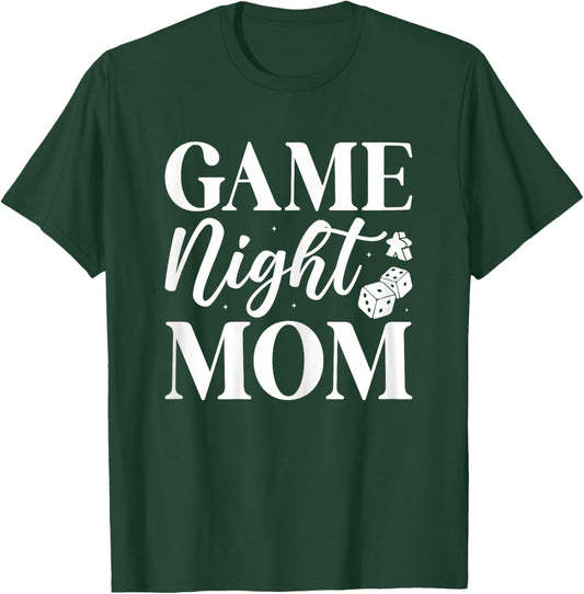Game Night Mom - Mother’s Day Board Gamer Mom T-Shirt - T-Shirt | Forest