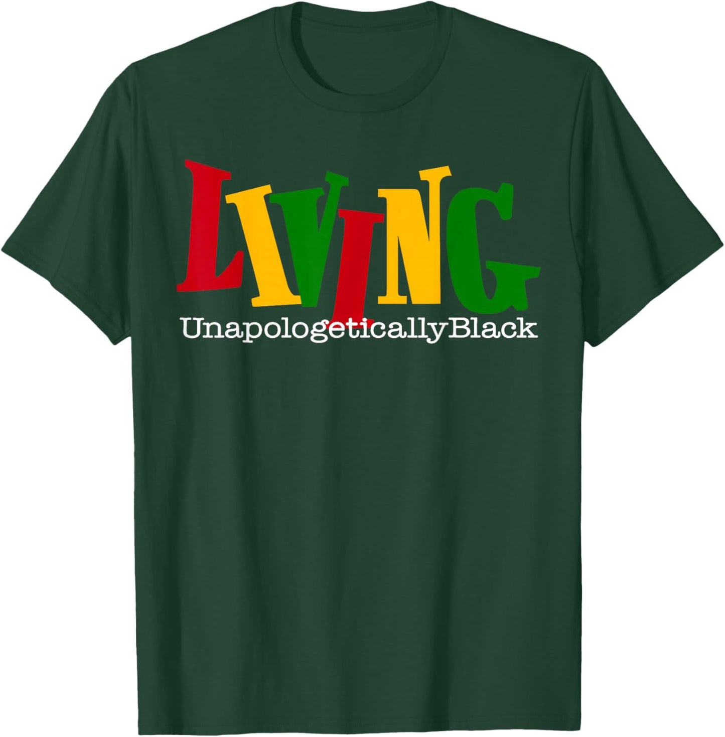 Living Unapologetically Black Juneteenth Queen King Melanin T-Shirt - T-Shirt | Forest