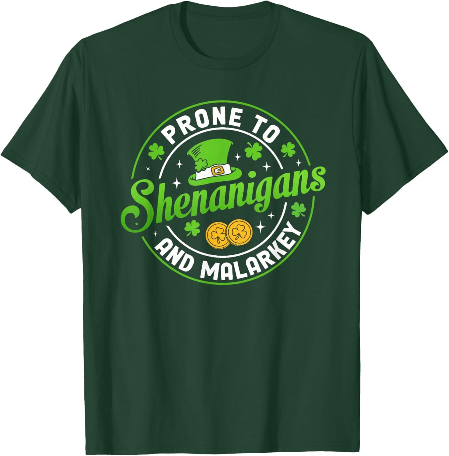 Prone to Shenanigans and Malarkey Funny St Patricks Day Boys T-Shirt - T-Shirt | Forest