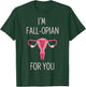 I'm Fall-Opian for You Ob Nurse Valentines OBGYN Valentines T-Shirt - T-Shirt | Forest