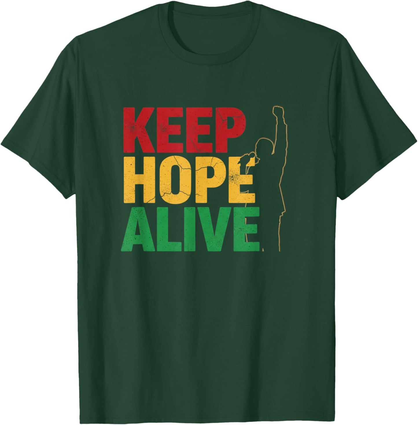 Keep Hope Alive Bold Quote Optimism Resilience Inspiration T-Shirt - T-Shirt | Forest