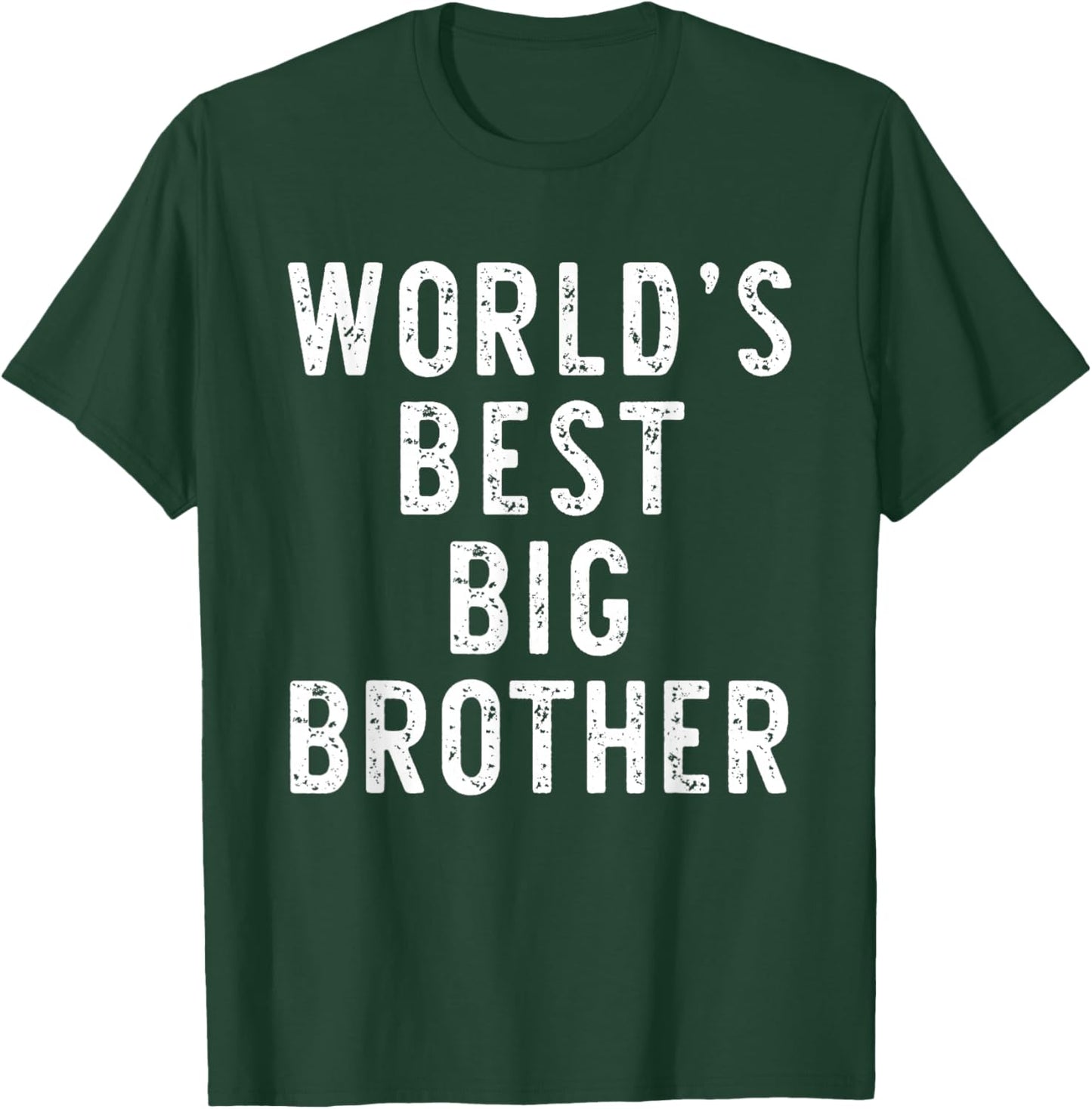 World's Best Big Brother Funny Family T-Shirt - T-Shirt | Forest
