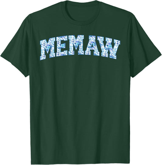 Memaw Grandma Memaw Grandmother Flowers Memaw T-Shirt - T-Shirt | Forest