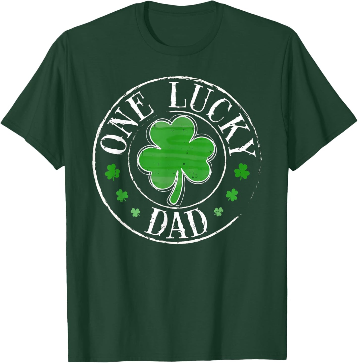 St Patricks Day One Lucky Dad Shamrock Father Daddy Men T-Shirt - T-Shirt | Forest