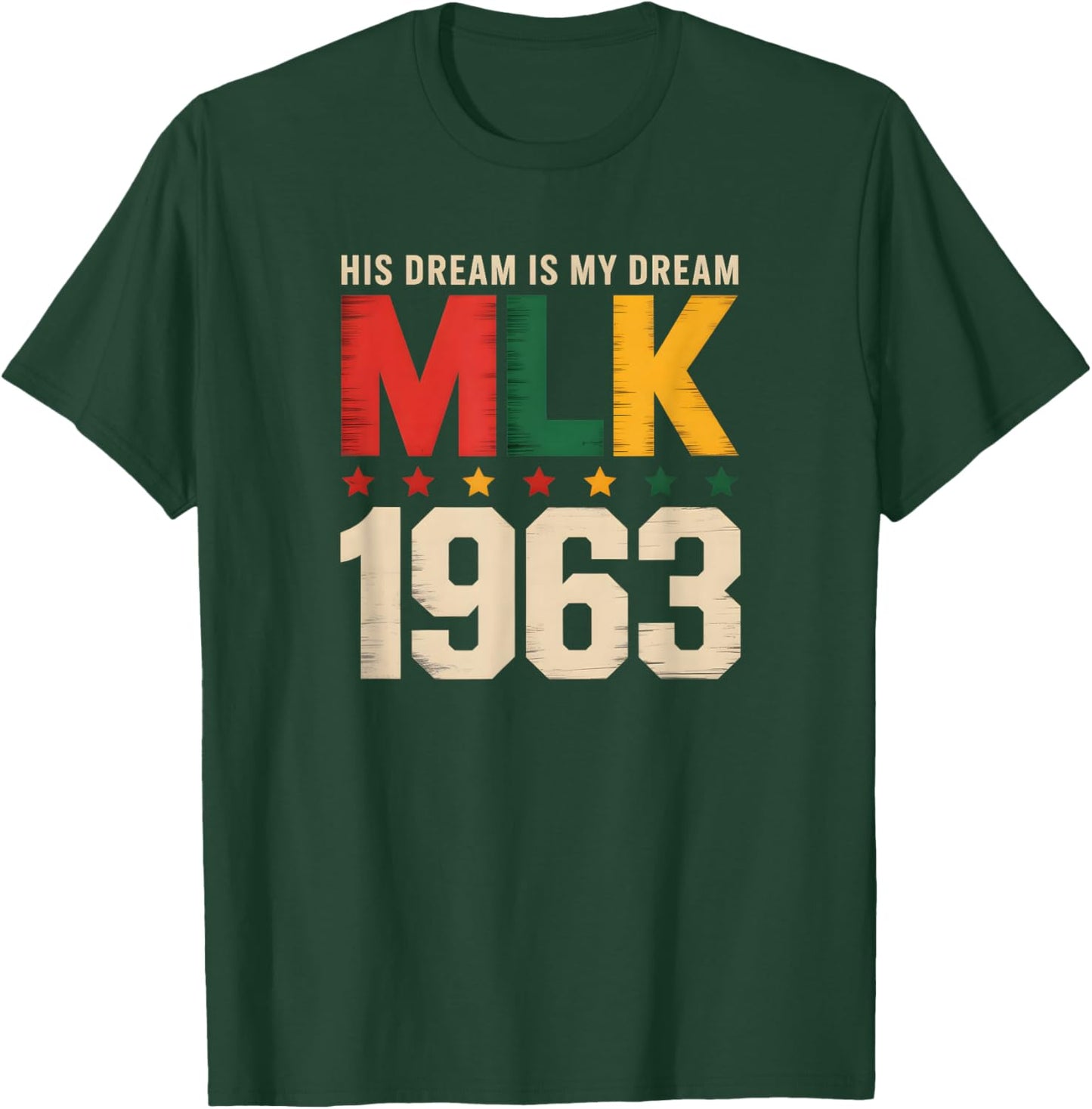 Retro MLK 1963 Dream Legacy Civil Rights Movement Art T-Shirt - T-Shirt | Forest