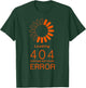 Error 404 Costume Not Found Funny Programmer Halloween T-Shirt - T-Shirt | Forest