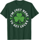 I'm just here to get Lucky Vintage Shamrock St Patricks Day T-Shirt - T-Shirt | Forest