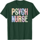 Boho Psych Nurse Appreciation Psychiatric Nurse T-Shirt - T-Shirt | Forest