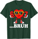 Funny Six Seven 67 Meme 6 7 Bruh Valentine Boys Girls Kids T-Shirt - T-Shirt | Forest