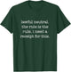 Lawful Neutral Alignment RPG Meme Funny Ironic Sarcastic T-Shirt - T-Shirt | Forest