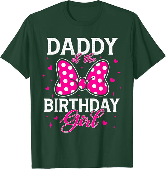 Daddy of The Birthday Girl Cute Pink Bow Family Matching T-Shirt - T-Shirt | Forest