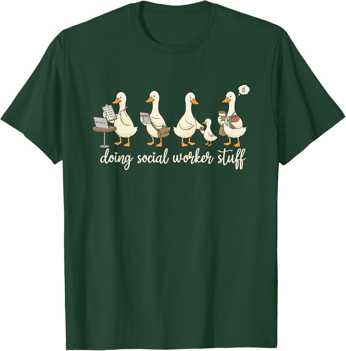 Funny Goose Doing Social Worker Advocate Support School T-Shirt - T-Shirt | Forest