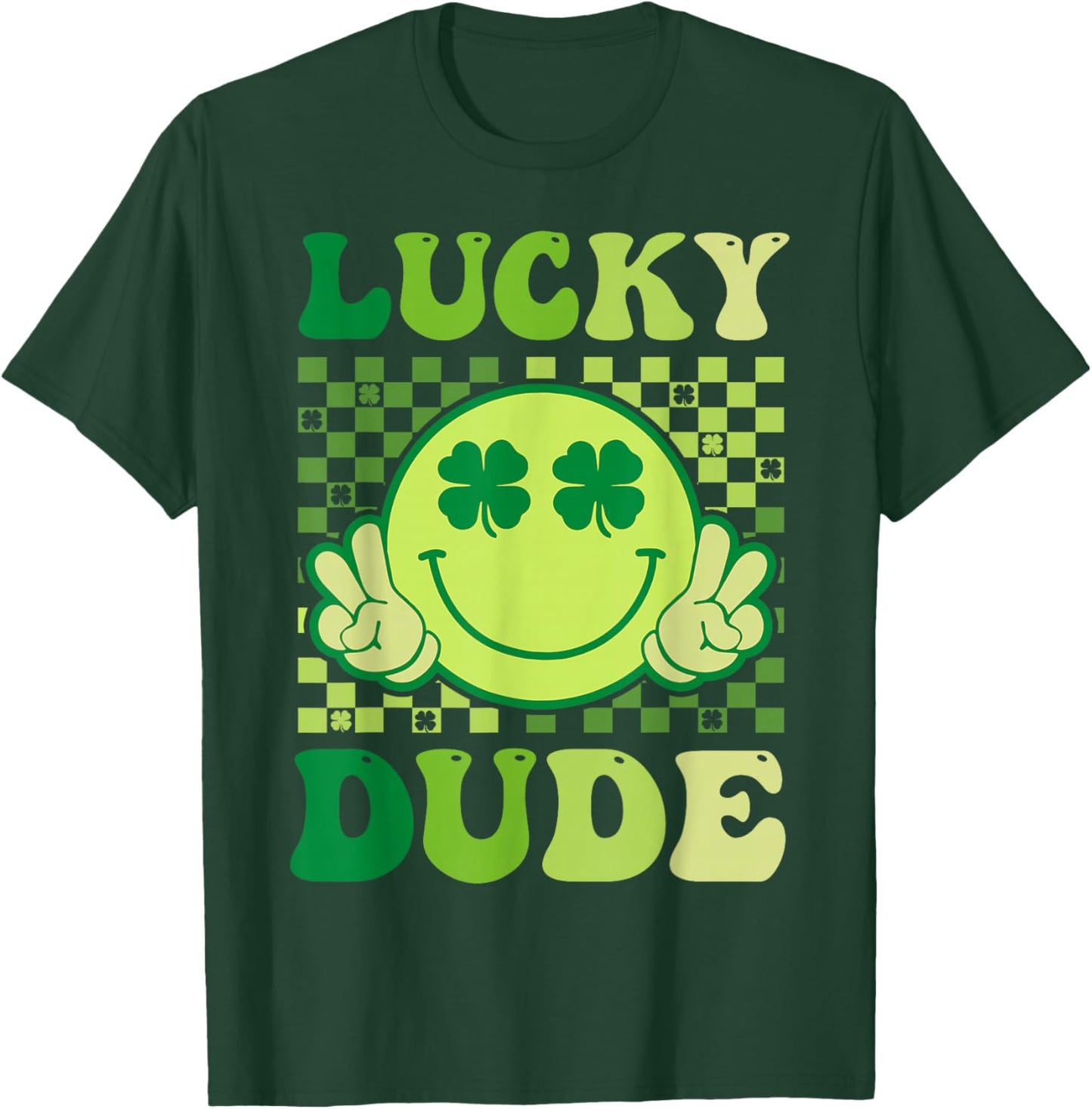 Lucky Dude Retro Groovy Smile Face Shamrock St Patricks Day T-Shirt - T-Shirt | Forest